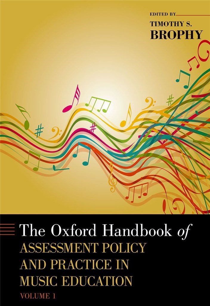 The Oxford Handbook of Assessment Policy, Vol. 1